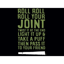 T-Shirt with print - Roll Your Joint - XL