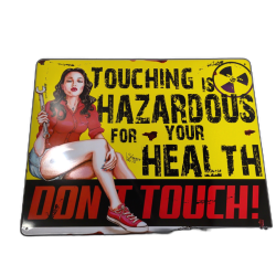 Metal Sign Touching Is Hazardous 12 X 15""